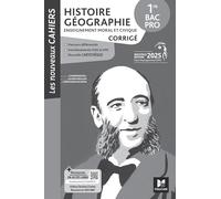 Histoire Géographie EMC 1re Bac Pro: Corrigé