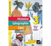 Histoire-Géographie EMC 3e Fiches d'activités