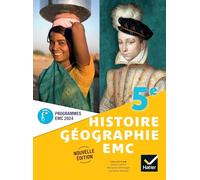 Histoire Géographie EMC 5e: Livre élève