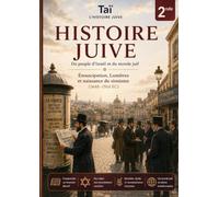 Histoire juive - 2nde: Émancipation, Lumières et naissance du sionisme (1648-1914 EC)