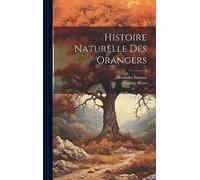 Histoire Naturelle Des Orangers