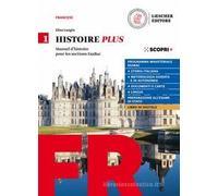 HISTOIRE PLUS V.1 + METHODE E LANGUE PLUS - (9788858329900) + Materiali didattici - Rebillo