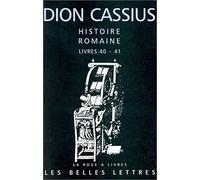 Histoire Romaine: Livres 40-41, César et Pompée: 28