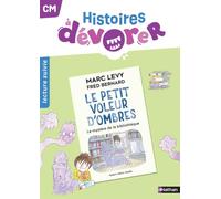Histoires à dévorer - CM Le Petit Voleur d'ombres - Le mystère de la bibliothèque - Fichier