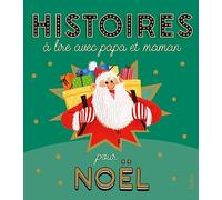 Histoires à lire avec papa et maman pour Noël