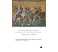 Histoires chrétiennes en images : espace, temps et structure de la narration: By