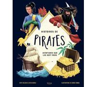Histoires de pirates - AVENTURES SUR LES SEPT MERS
