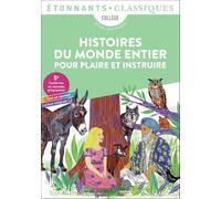 Histoires du monde entier pour plaire et instruire