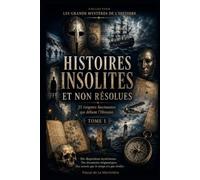 Histoires insolites et non résolues