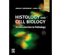 Abraham L Kierszenbaum Histology and Cell Biology: An Introduction t (Tascabile)
