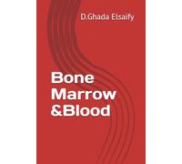 Histology : Bone Marrow and Blood :medicine
