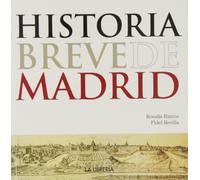 Historia breve de Madrid