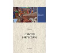 Historia brittonum. Testo latino a fronte - Nennio