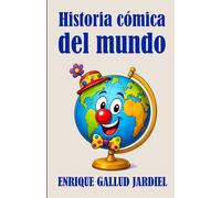 Historia cómica del mundo