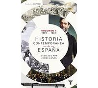 Historia contemporanea de Espana Vol.1 (1808-1931)