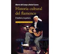 Historia cultural del Flamenco: 1