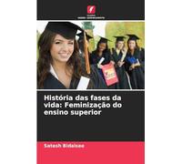 História das fases da vida: Feminização do ensino superior
