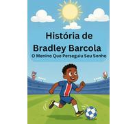 História de Bradley Barcola: O Menino Que Perseguiu Seu Sonho