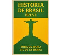 Historia de Brasil Breve