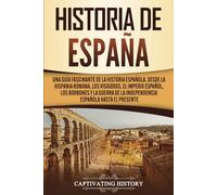 Captivating History Historia de Espaa (Tascabile)