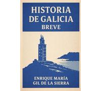 Historia de Galicia Breve