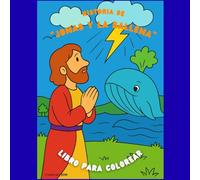 HISTORIA DE JONAS Y LA BALLENA - Libro para colorear