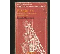 Historia de la arquitectura occidental. Tomo 5