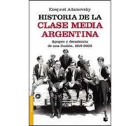 Historia De La Clase Media Argentina
