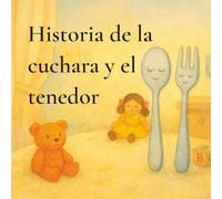 Historia de la cuchara y el tenedor