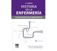 Historia de la enfermería: Evolución histórica del cuidado enfermero