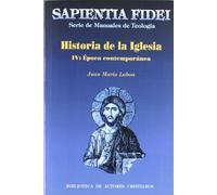 Historia de la Iglesia: La época contemporánea: 4