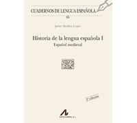 Historia de la lengua española I - español medieval [Lingua spagnola]