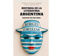 Historia de la literatura argentina contada en una hora: 72