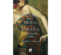 Historia de la moda en España: De la mantilla al bikini: 822
