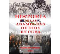 Historia de las Asambleas de Dios en Cuba
