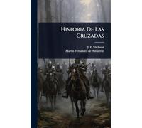 Historia De Las Cruzadas