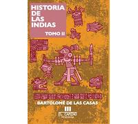 Historia de las indias: Tomo 2