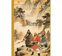 Historia de los bandidos de Shuidian: Volumen 2 (Capítulos 31-60)