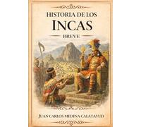 Historia de los Incas Breve