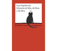 Historia de Mix, de Max y de Mex: (Fremdsprachentexte): 19885