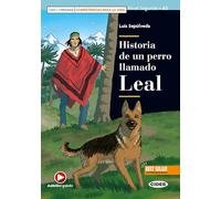 Historia de un perro llamado Leal. Con e-book. Con espansione online