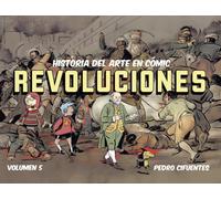 Historia del Arte en cómic. Revoluciones: 5