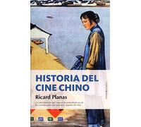 Historia del cine chino / History of Chinese Cinema