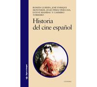 Historia del cine español [Lingua spagnola]