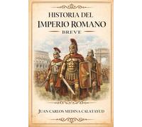 Historia del Imperio Romano Breve