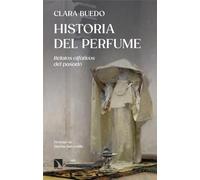 Historia del perfume: Relatos olfativos del pasado: 991