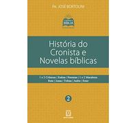 historia do cronista e novelas biblicas
