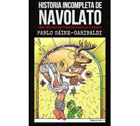 Historia incompleta de Navolato: una novela en poemas para la plebada