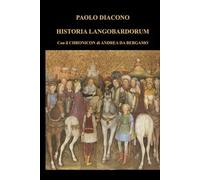 Historia Langobardorum: Storia de' fatti dei Langobardi