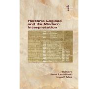 Historia Logicae and its Modern Interpretation (Tascabile)
